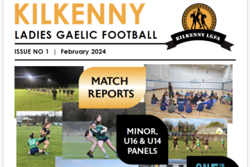 Kilkenny LGFA Newsletter Issue 1